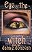 Eye of the Witch (Tony Marc...