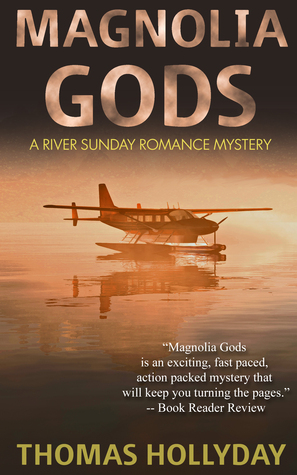 Magnolia Gods (River Sunday #2)