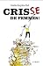 Crisse de femmes