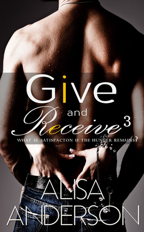 Give and Receive: Book 3 (Kindle Edition)