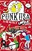Punk USA: The Rise and Fall...