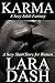 KARMA: A Sexy Adult Fantasy: A Sexy Short Story for Women