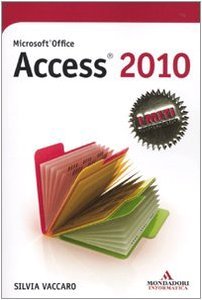 Microsoft Office Access 2010 (Paperback)