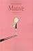 Mauve