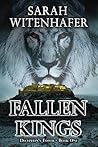 Fallen Kings by Sarah Witenhafer