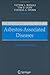 Pathology of Asbestos-Associated Diseases