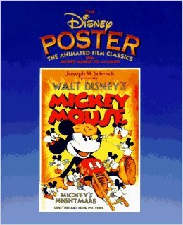 The Disney Poster - The Animated Film Classics from Mickey Mouse to Aladdin (Hardcover)