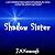 Shadow Sister (Demon Witch,...