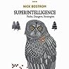 Superintelligence by Nick Bostrom