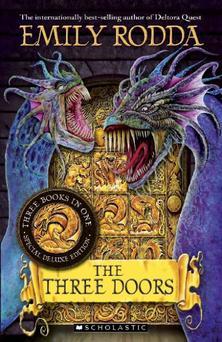 The Three Doors Trilogy, #1-3 (The Three Doors Trilogy, #1-3)