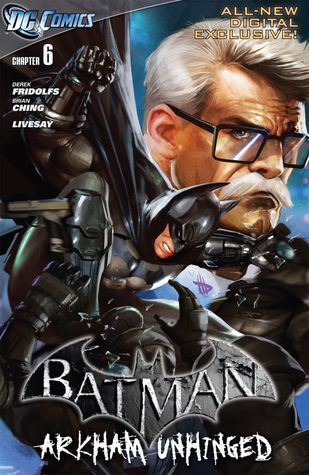 Batman: Arkham Unhinged #6 (Kindle Edition)