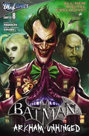 Batman: Arkham Unhinged #8 (Kindle Edition)