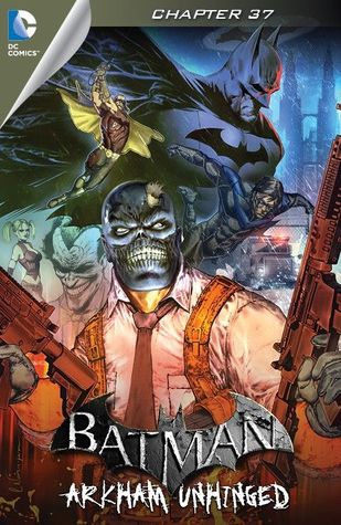 Batman: Arkham Unhinged #37 (Kindle Edition)