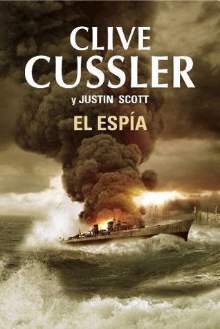 Portada de El espía, de Clive Cussler