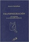 Transfiguración: ...