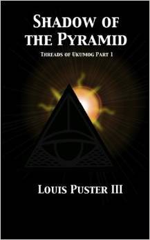 Shadow of the Pyramid (The Saga of Ukumog)