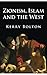 Zionism, Islam and the West