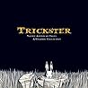 Trickster: Native...