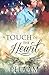 A Touch of the Heart