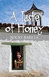 A Taste of Honey by Rocky Barilla