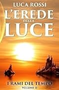 L'erede della luce