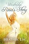 Rosa's Story (Westridge Book 2) Rosa's Story (Westridge Book 2)