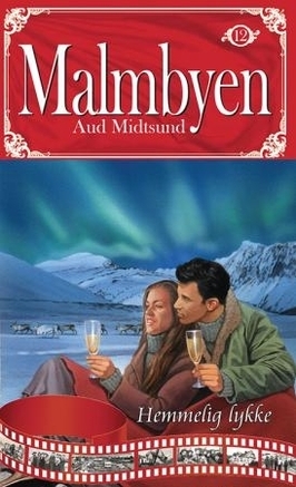 Hemmelig lykke (Mørketid, #12)