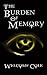 The Burden of Memory