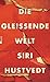 Die gleißende Welt
