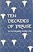 Ten Decades of Praise