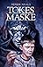 Tokes maske (Danish Edition)