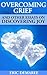 Overcoming Grief: And Other Essays on Discovering Joy