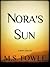 Nora's Sun