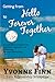 Getting From Hello To Forever Together