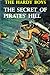 The Secret of Pirates' Hill (Hardy Boys, #36)