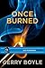 Once Burned (Jack McMorrow ...