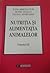 Nutriția și alimentația animalelor, vol. III