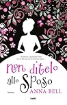 Non ditelo allo sposo