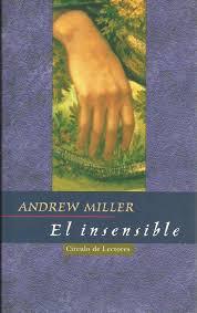 Portada de El insensible, de Andrew Miller