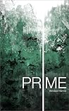 Prime by Windsor Harries