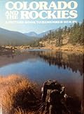 Colorado and the Rockies