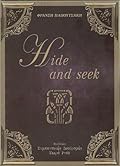 Hide and Seek