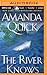 The River Knows