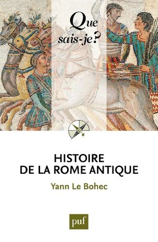 Histoire de la Rome antique (Kindle Edition)