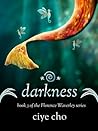 Darkness (Florence Waverley, #3) Darkness (Florence Waverley, #3)