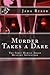 Murder Takes a Dare: The First Marisa Adair Mystery