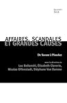 Affaires, Scandal...