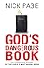 God's Dangerous Book: The Surprising History of the World's Most Radical Book