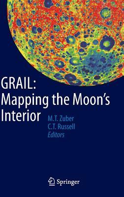 GRAIL: Mapping the Moon's Interior (Hardcover)