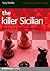 Killer Sicilian by Tony Rotella